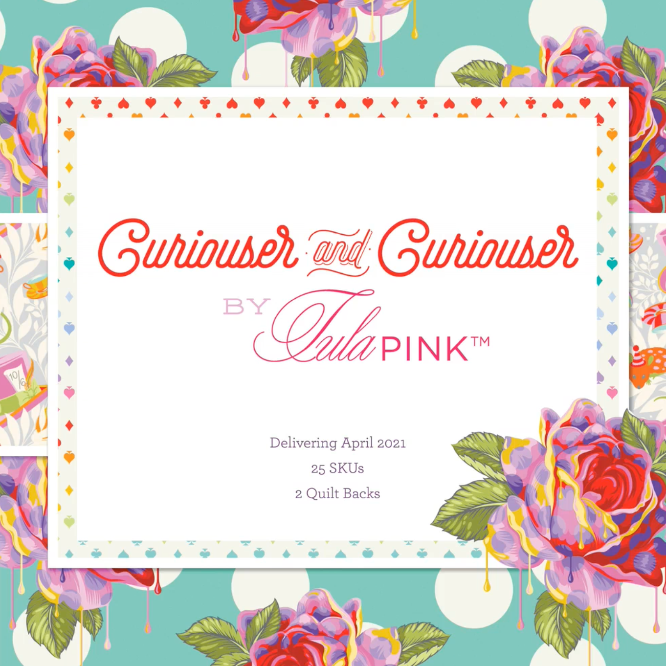 Curiouser & Curiouser by Tula Pink