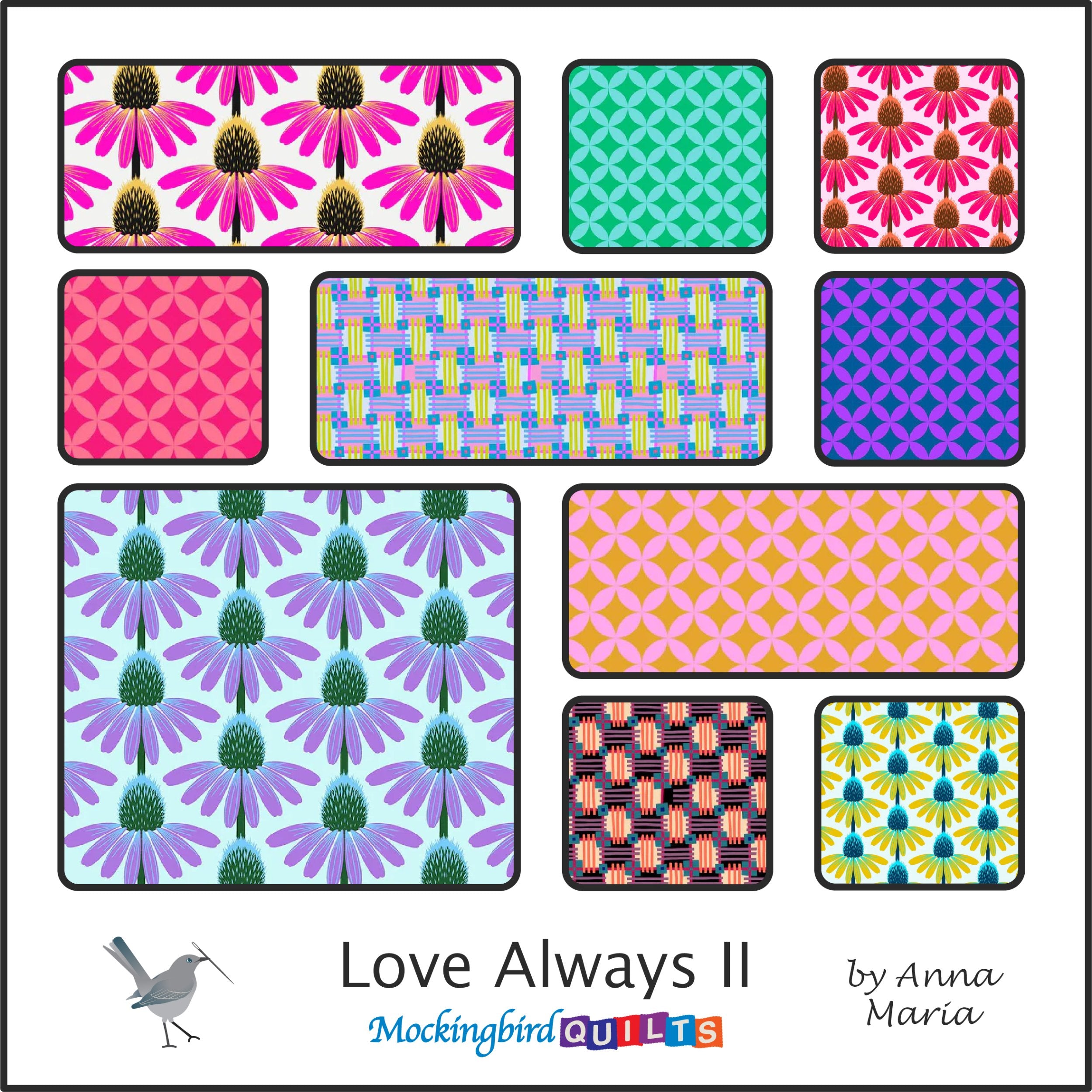 The image shows ten fabric swatches for the fabric line “Love Always II” by Anna Maria Horner. The swatches are in bold, vibrant colors with equally bold patterns.