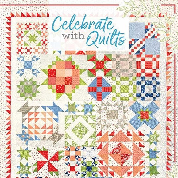 Celebrate with Quilts Book by Susan Ache and Lissa Alexander